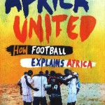 Review: How Football Explains Africa